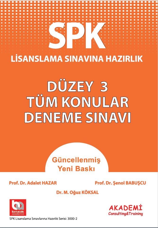 SPK Düzey 3 Tüm Konular Deneme Sınavı