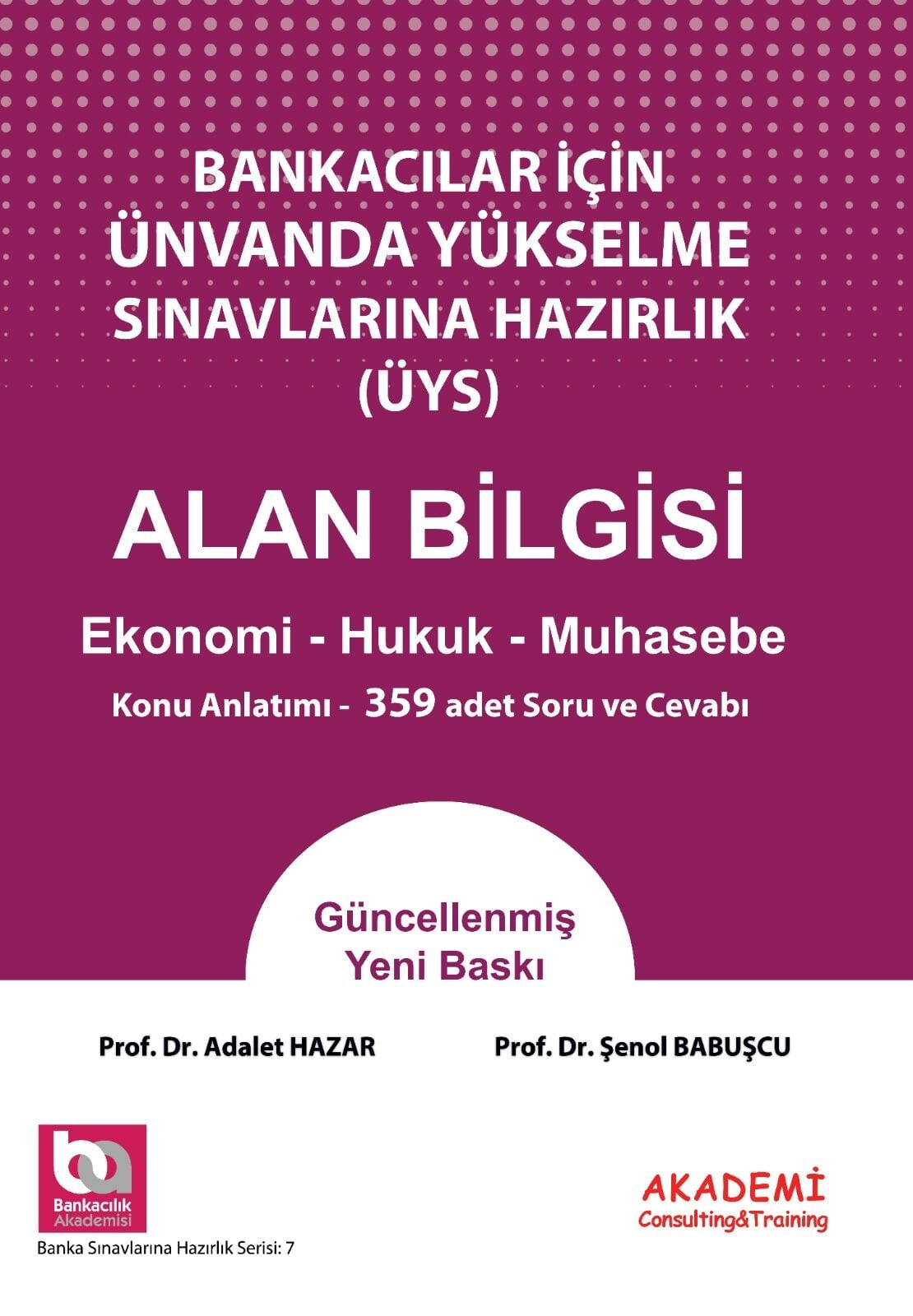 Bankacılar İçin Ünvanda Yükselme Sınavlarına Hazırlık Alan Bilgisi