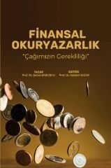 FİNANSAL OKURYAZARLIK ''ÇAĞIMIZIN GEREKLİLİĞİ''