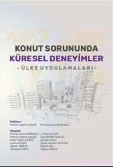 KONUT SORUNUNDA KÜRESEL DENEYİMLER - ÜLKE UYGULAMALARI