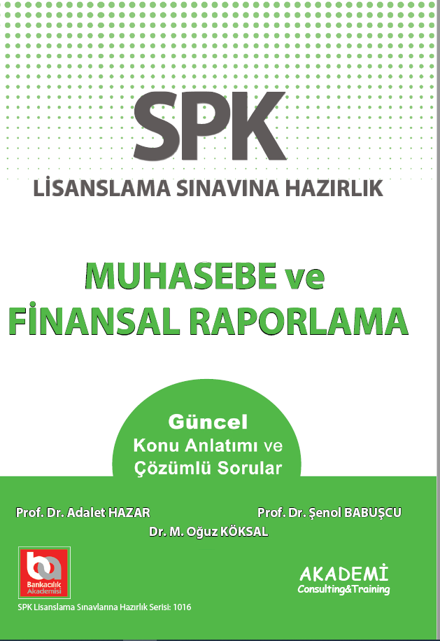SPK Muhasebe ve Fin. Raporlama Konu