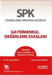 SPK Gayrimenkul Değerleme Esasları Konu