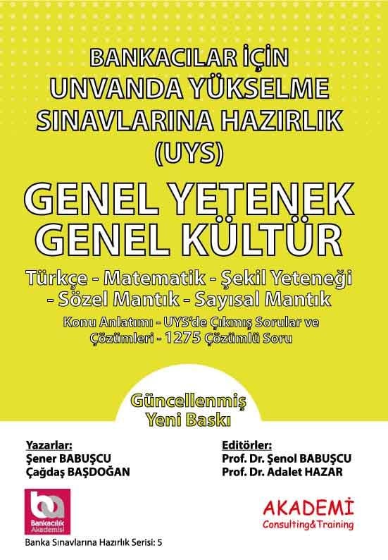 Bankacılar İçin Unvanda Yükselme Sınavlarına Hazırlık Genel Yetenek - Genel Kültür