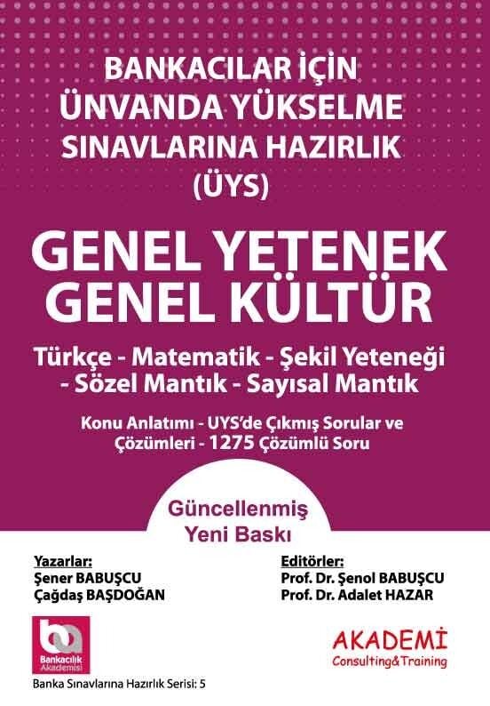 Bankacılar İçin Ünvanda Yükselme Sınavlarına Hazırlık Genel Yetenek - Genel Kültür
